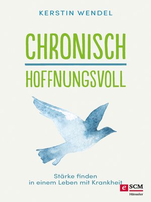 cover image of Chronisch hoffnungsvoll